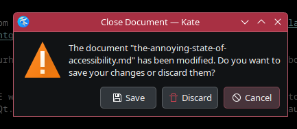 A dialog box asking me if I'd like to save my changes before quitting Kate